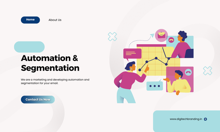 Automation & Segmentation